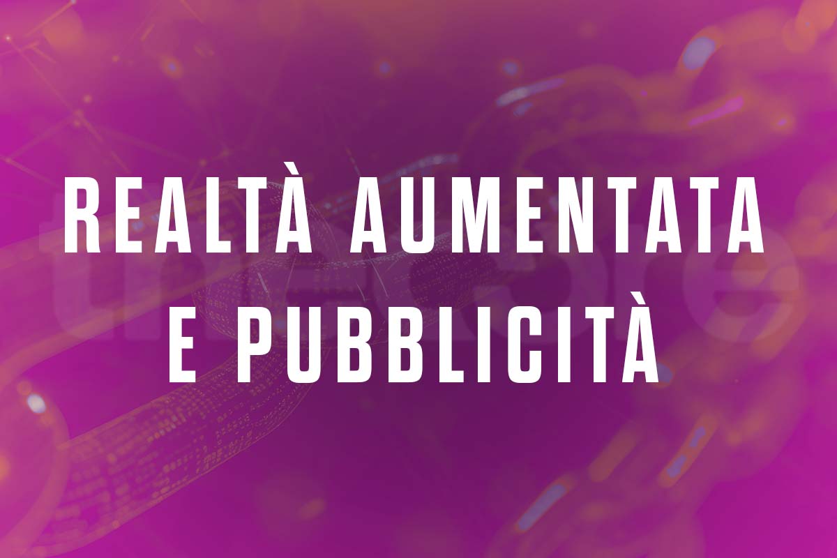 Realtà aumentata e pubblicità